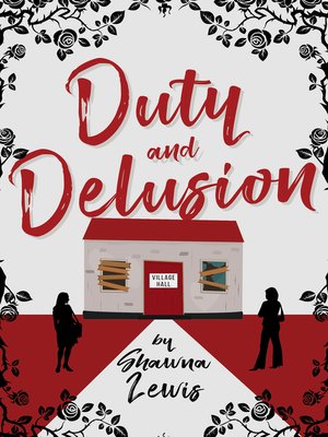 cover image of Duty and Delusion